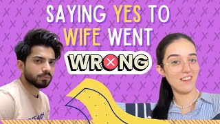 Saying YES to WIFE went WRONG  ZARAIB  Laraib Khalid  Zarnab Fatima [upl. by Ermina341]