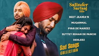 Satinder Sartaaj Sad Songs Collection  Sartaaj Top Hits  Full Audio Jukebox  sufisartaaj [upl. by Eloise]