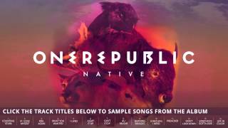 OneRepublic  Native Album Sampler  OneRepublic [upl. by Giacobo559]