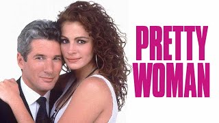 Pretty Woman 1990  It Must Have Been Love 1987 [upl. by Ynnhoj352]