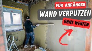 WAND VERPUTZEN ⎜Easy Schritt für Schritt 😃🤙🏼 [upl. by Asilet]