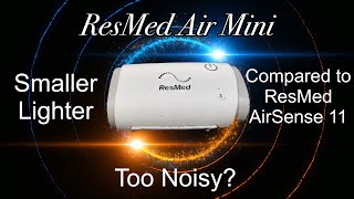 Discover The Ultimate Portable Sleep Solution With Resmed AirMini [upl. by Netloc]