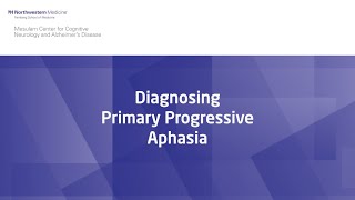 Primary Progressive Aphasia PPA Diagnosis Training [upl. by Ahsiliw]