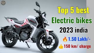 Top 5 best electric bikes 2023 india Onroad Price Specs driving range features details Hindi [upl. by Wendin259]