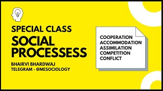 Social Processes  Sociology Special Class  CUET MA NETJRF  MA JNUEE  UPSC  UPPCS  GATE [upl. by Gaston]