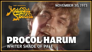 Whiter Shade of Pale  Procol Harum  The Midnight Special [upl. by Oned]