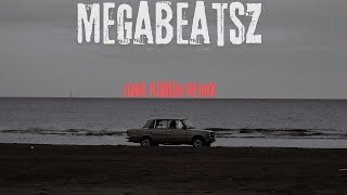 MegaBeatsZ  Ana Kürüm Remix ft Emir Cavad [upl. by Akcimat]