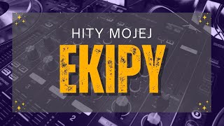 HITY MOJEJ EKIPY [upl. by Jahdal720]