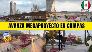 ¡Mira Así será este Megaproyecto en Tuxtla Gutiérrez Chiapas [upl. by Geddes]