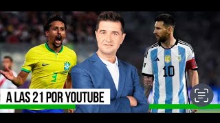 ARGENTINA VS BRASIL CON BALASSONE EN VIVO  ELIMINATORIAS SUDAMERICANAS [upl. by Papert63]