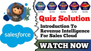 Introduction to Revenue Intelligence for Sales Cloud  Salesforce Trailhead  Quiz Solution [upl. by Meensat]