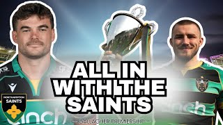 Why Im ALL IN on NORTHAMPTON SAINTS and OLLIE SLEIGHTHOLME [upl. by Meean499]