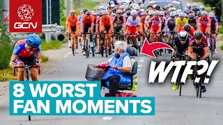 You Wouldnt Believe These 8 Worst Cycling Fan Moments [upl. by Ludmilla]