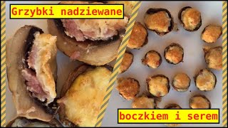 Pieczarki faszerowane boczkiem i serem [upl. by Cheryl]