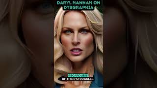 Daryl Hannah speaks about Dysgraphia shorts [upl. by Frederigo437]