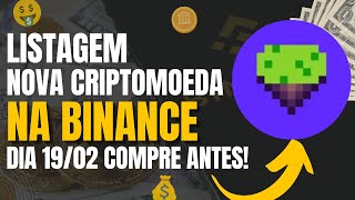 BINANCE VAI LISTAR NOVA CRIPTOMOEDA E PODE VALORIZAR ATÉ 50X PIXELS LISTAGEM BINANCE 🚀 [upl. by Nallek]