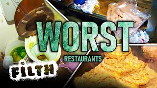 The Top Worst Restaurants  Grime Compilation  Filth [upl. by Thorman]