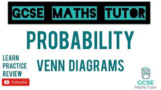 Venn Diagrams amp Set Theory  GCSE Maths Tutor [upl. by Edva]