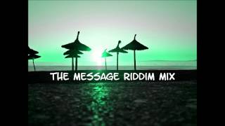 The Message Riddim Mix 2014tracks in the description [upl. by Alla25]