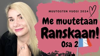 Me muutetaan Ranskaan osa 2 [upl. by Nissensohn]