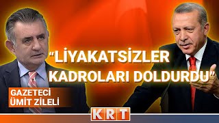 ÜMİT ZİLELİDEN CUMHURBAŞKANI ERDOĞANA SERT ELEŞTİRİLER [upl. by Catton]