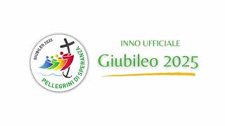 Inno Ufficiale del Giubileo 2025  quotPellegrini di Speranzaquot [upl. by Sicnarf582]