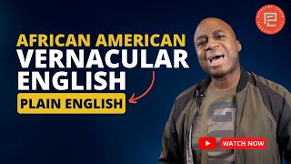 African American Vernacular English Ebonics [upl. by Akiehsal]