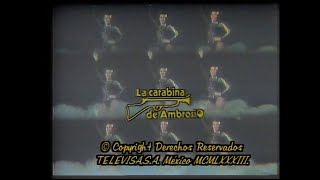 Intros de Programas  La carabina de Ambrosio 1983 HD [upl. by Imar]