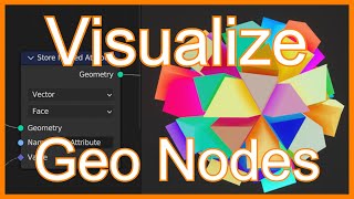 How to Visualize Geometrynodes Blender Tutorial [upl. by Selle]