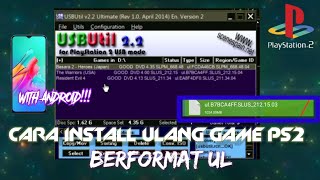 TUTORIAL INSTALL ULANG GAME PS2 BERFORMAT UL MODAL HP ANDROID  OPL DAN USBUTIL [upl. by Atrice]