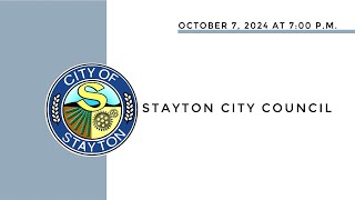 October 7 2024 Stayton City Council Meeting Live Stream [upl. by Hollington182]