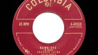 1955 HITS ARCHIVE HawkEye  Frankie Laine [upl. by Catlin]