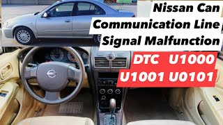 U1001 Nissan sanny  U1000 Nissan  U0101  Nissan Can Communication Line Signal Malfunction [upl. by Nilesoy511]