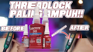 TORSI JADI MAKIN GEDE KALO PAKE THREADLOCK INI GOKIL LOCTITE 243 [upl. by Victorie807]