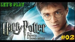 Harry Potter et le Prince de Sang Mêlé   Lets Play    02 [upl. by Hime83]