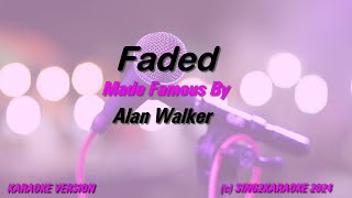 Alan Walker Faded Karaoke Version Lyrics [upl. by Augustina328]