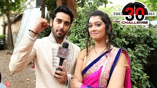 Vishal Vashishth and Digangana Suryavanshi  30Sec Challenge [upl. by Eiramnwad]