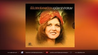 Gülden Karaböcek  Aşığım Seviyorum FULL ALBUM Official Audio [upl. by Verla]