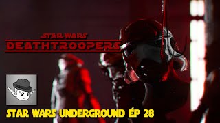 Star Wars Deathtroopers  Star Wars Underground Ép28 [upl. by Ayerf]