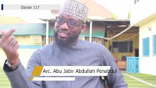 Darasi 117 Usool ath thalatha Arc Abu Jabir Abdullah Penabdul [upl. by Aicilehp151]