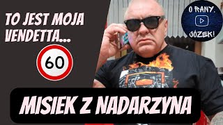 Misiek z NadarzynaBrzydzę się takimi ludźmi STOP 60 Nigdy nie będę zachęcał do gangsterki [upl. by Gefell]