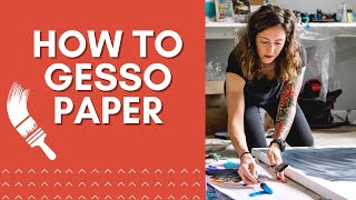 How To Gesso Paper  Gesso Painting [upl. by Eillime]