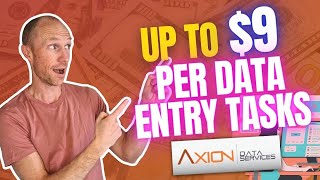 Up to 9 Per Data Entry Task  Axion Data Entry Services Review Is It Worth It [upl. by Doane]