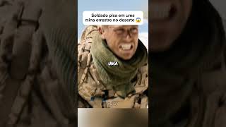 soldado pisa em uma mina terrestre no deserto 😱 [upl. by Nnayhs]