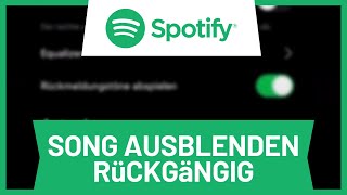 Spotify Song ausblenden rückgängig machen • Tutorial [upl. by Erdnaid997]