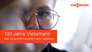 100 Jahre  Der Unternehmensfilm zum Jubiläum  Viessmann [upl. by Enamrej94]