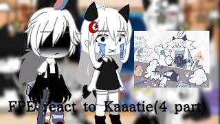 FPE react to Kaaatie 🇺🇲🇷🇺4 part [upl. by Srednas]