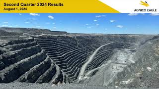 Agnico Eagle Mines AEM Q2 2024 Earnings Presentation [upl. by Calmas828]