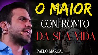 O maior confronto da sua vida ESSE VAI SER SEU MAIOR CONFRONTO Pablo Marçal [upl. by Iman481]