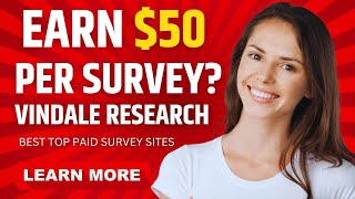 Best Paid Survey Site  Earn 50 Per Surbey With Vindale Research [upl. by Jervis]